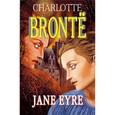 russische bücher: Бронте Шарлотта - Джейн Эйр (на английском языке)