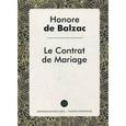 russische bücher: Бальзак О. - Le Contrat de Mariage = Брачный контракт