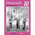 russische bücher: Джин Фридерике - Немецкий язык. 10 класс. Базовый и углубленный уровни. Рабочая тетрадь. ФГОС