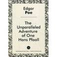 russische bücher: По Э.А. - The Unparalleled Adventure of One Hans Pfaall