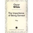 russische bücher: Oscar Wilde - The Importance of Being Earnest