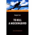 russische bücher: Lee Harper - To Kill a Mockingbird