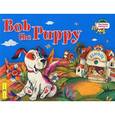 russische bücher: Владимирова А.А. - Щенок Боб. Bob the Puppy (на английском языке)
Bob the Puppy