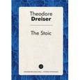 russische bücher: Драйзер Т - Стоик
The Stoic