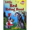 russische bücher: Воронова Е.Г. - Красная Шапочка. Little Red Riding Hood (на английском языке)
Little Red Ridihg Hood