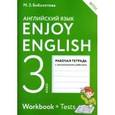 russische bücher: Биболетова Мерем Забатовна - Enjoy English. Английский язык. 3 класс. Рабочая тетрадь c контрольными работами