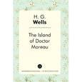 russische bücher: Wells H.G. - The Island of Doctor Moreau