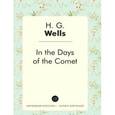 russische bücher: Wells H.G. - In the Days of the Comet