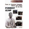 russische bücher: Пичугина Е.В. - Focus on American Language, History and Culture Via the FilmForrest Gump