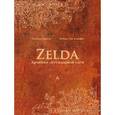 russische bücher: Курсье Н.,Канафи М. - Zelda. Хроника легендарной саги