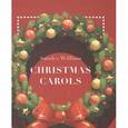 russische bücher: Сэндис У. - Christmas Carols = Рождественские колядки