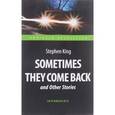 russische bücher: King Stephen - Sometimes They Come Back and Other Stories: Intermediate