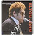 russische bücher: Элизабет Болмер - Elton John. Иллюстрированная биография