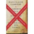russische bücher: Эко У., Карьер Ж. - Не надейтесь избавиться от книг!