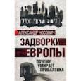 russische bücher: Носович А. - Задворки Европы. Почему умирает Прибалтика