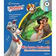 russische bücher:  - Disney English. Мы любим животных. Веселые песенки! (+ CD-ROM)