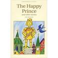 russische bücher: Wilde Oscar - Happy Prince & Other Stories