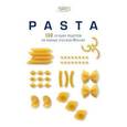 russische bücher: Академия Барилла  - PASTA.150 лучших рецептов из разных уголков Италии