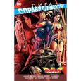 russische bücher: Джонс Дж.Лемир Дж.и др. - Лига Справедливости. Война Троицы