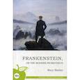 russische bücher: Шелли М. - Франкенштейн, или Новый Прометей. Учебное пособие