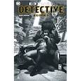 russische bücher: Дини П. - Бэтмен. Detective Comics. Укус акулы