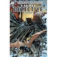 russische bücher: Моррисон Г., Снайдер С. - Бэтмен. Detective comics 1027. Издание делюкс