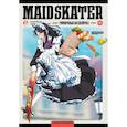 russische bücher: Судзусиро - MAID SKATER. Горничные на скейтах: манга
