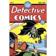 russische bücher: Боб Кейн, Билл Фингер - Detective Comics #27. Первое появление Бэтмена