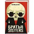 russische bücher: Патрик де Витт - Братья Sisters