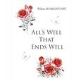 russische bücher: Shakespeare W. - All's Well That Ends Well