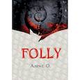 russische bücher: Алекс О. - FOLLY