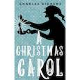 russische bücher: Dickens Charles - A Christmas Carol. In Prose. Being a Ghost Story of Christmas