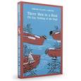 russische bücher: Jerome Klapka Jerome - Three Men in a Boat (To Say Nothing of the Dog)