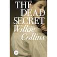 russische bücher: Collins Wilkie - The Dead Secret = Тайна
