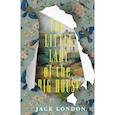 russische bücher: London Jack - The Little Lady of the Big House = Маленькая хозяйка большого дома