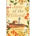russische bücher: Montgomery  L. M. - Anne of the Island = Аня с острова Принца Эдуарда