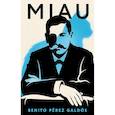 russische bücher: Galdós Benito Pérez - Miau = Мяу