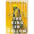 russische bücher: Chambers R. W. - The King in Yellow