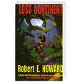 russische bücher: Говард - Lost Continent /Затерянный континент