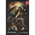 russische bücher: Куганэ Маруяма - Overlord. Том 1. Король-нежить