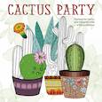 russische bücher: Семенова А. - Cactus party. Раскраска-оазис для творчества