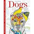 russische bücher: Тейлор Л. - Dogs. Творческая раскраска симпатичных собачек