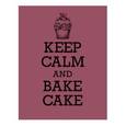 :  - Книга для записи рецептов. KEEP CALM and BAKE CAKE
