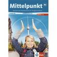 :  - CD. Mittelpunkt B2. Lehrbuchteil. Lektion 1-6 (2 Audio-CDs).