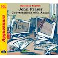 : Фрейзер Джон - CDmp3 Business English. John Fraser