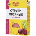 :  - Отруби овсяные со свеклой. 200 г