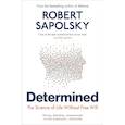 russische bücher: Sapolsky Robert - Determined