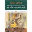 russische bücher: Carroll Lewis - Through the Looking-Glass / Алиса в Зазеркалье