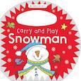 russische bücher:  - Carry and Play: Snowman  (board book)
