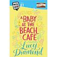 russische bücher: Diamond Lucy - Baby at the Beach Cafe  (QuickReads)